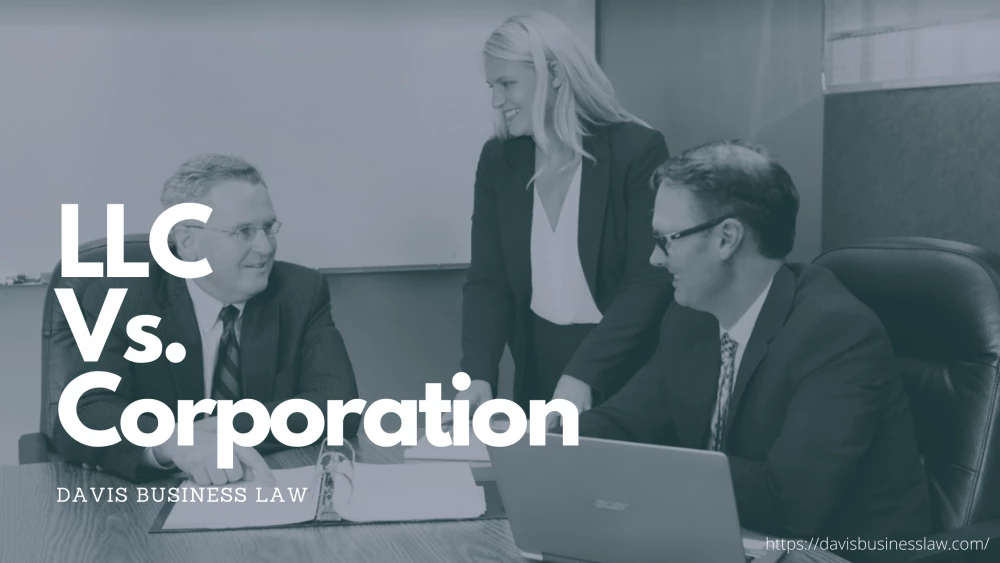 Creating A Business: LLC Vs. Corporation